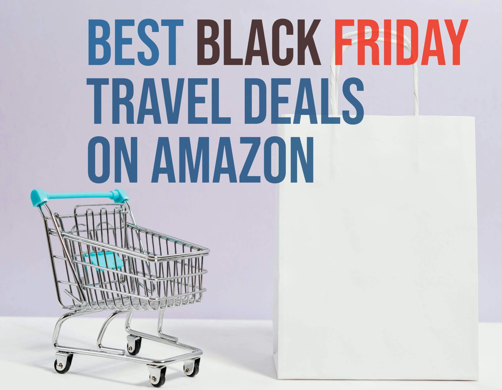 Best Black Friday Travel Deals on Amazon